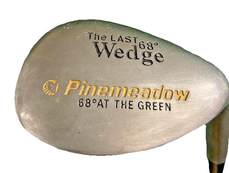 Pinemeadow Golf The Last Lob Wedge 68* At The Green RH Stiff Steel 35.5 New Grip
