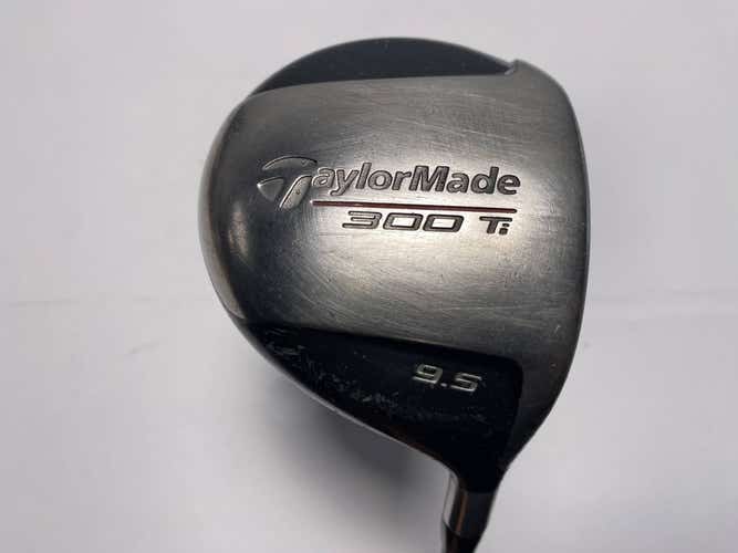 TaylorMade 300 Ti Driver 9.5* Tour 80g Regular Graphite Mens RH