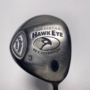 Callaway Hawkeye VFT 3 Fairway Wood 15* Big Bertha Gems 50 Ladies RH