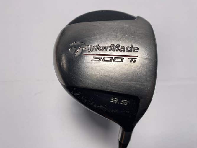 TaylorMade 300 Ti Driver 9.5* Tour 80g Regular Graphite Mens RH