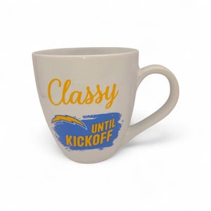 Classy Until Kickoff - Los Angeles NFL Chargers Football 17 oz Mug - Coffee Cup