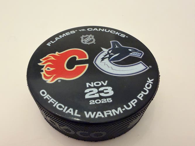 Official Calgary Flames Vs Vancouver Canucks Game Warm Up Puck Nov 23 2025