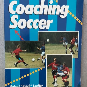 Coaching Soccer Book by Robert Lauffer