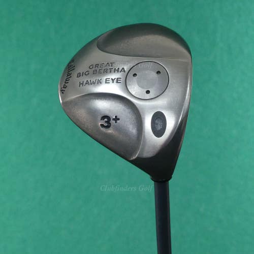 Callaway Great Big Bertha Hawk Eye Fairway 3+ Wood Factory UL Graphite Firm