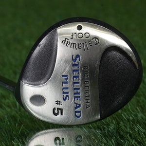 Callaway Big Bertha Steelhead Plus 5 Wood Fairway UniFlex Steel Shaft RH