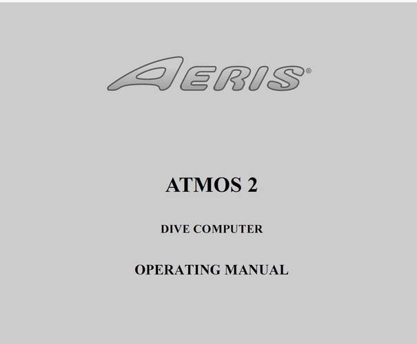 Aeris Atmos 2 Scuba Dive Computer Operating Manual Printed Atmos2 - 96pgs.
