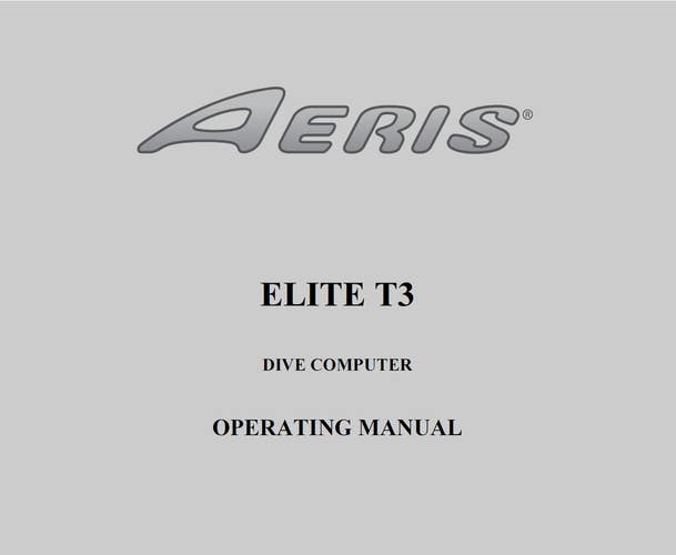 Aeris Atmos Elite T3 Scuba Dive Computer Operating Manual Printed EliteT3 124pgs
