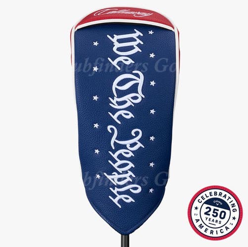 NEW Callaway LTD Edition USA 250 We The People Red/White/Blue Driver Head cover