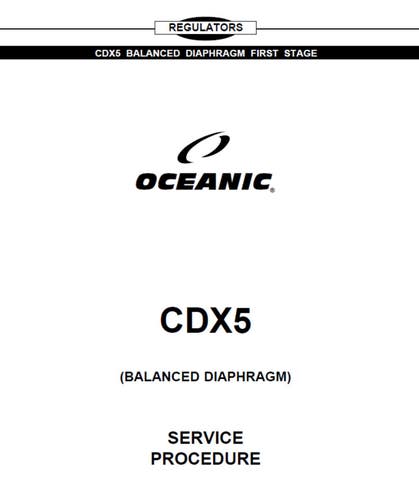 Oceanic CDX5 1st Stage Regulator Maintenance Service Procedure Manual Scuba Dive