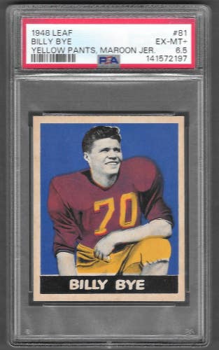 1948 Leaf Billy Bye Yellow Pants Maroon Jersey PSA EX-MT+ 6.5 Centered!