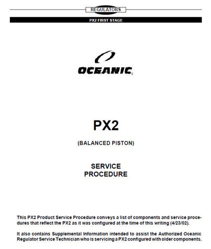 Oceanic PX2 1st Stage Regulator Maintenance Service Procedure Manual Scuba Dive