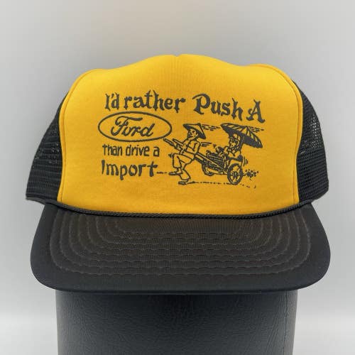 Vintage Id Rather Push A Ford Than Drive An Import Mesh Snapback Trucker Hat