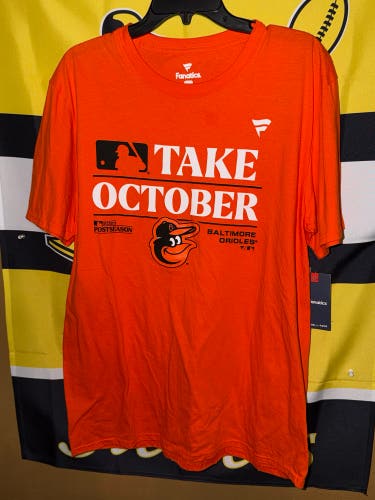 Fanatics MLB Baseball Baltimore Orioles 2023 Postseason Take October Shirt