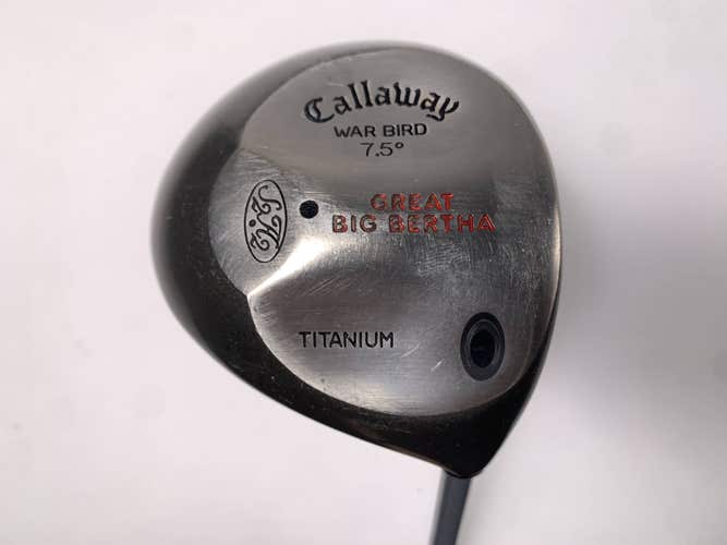 Callaway War Bird Original Great Big Bertha Driver 7.5* GBB UL Firm Graphite RH