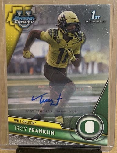 2023 Bowman University Chrome #112 Troy Franklin 1st Bowman Auto Oregon Ducks