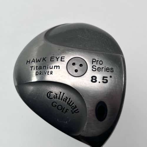 Callaway Hawkeye Pro Series Driver 8.5* Hawkeye Pro Series Stiff RH