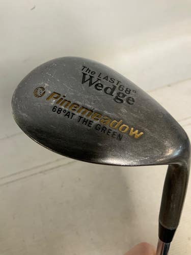 Used Pinemeadow LAST WEDGE 68 DEGREE Golf Wedge Mens RH Unknown Degree 11823-S000042482